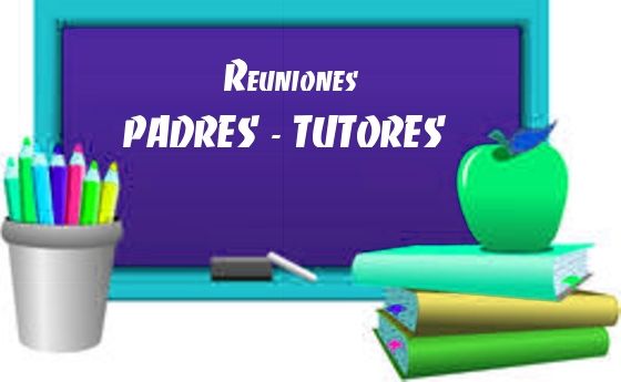 Reuniones Padres Tutores